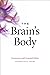 The Brain's Body: Neuroscie...