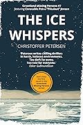 The Ice Whispers