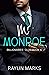 Mr. Monroe (Billionaires' Club #6) by Raylin Marks