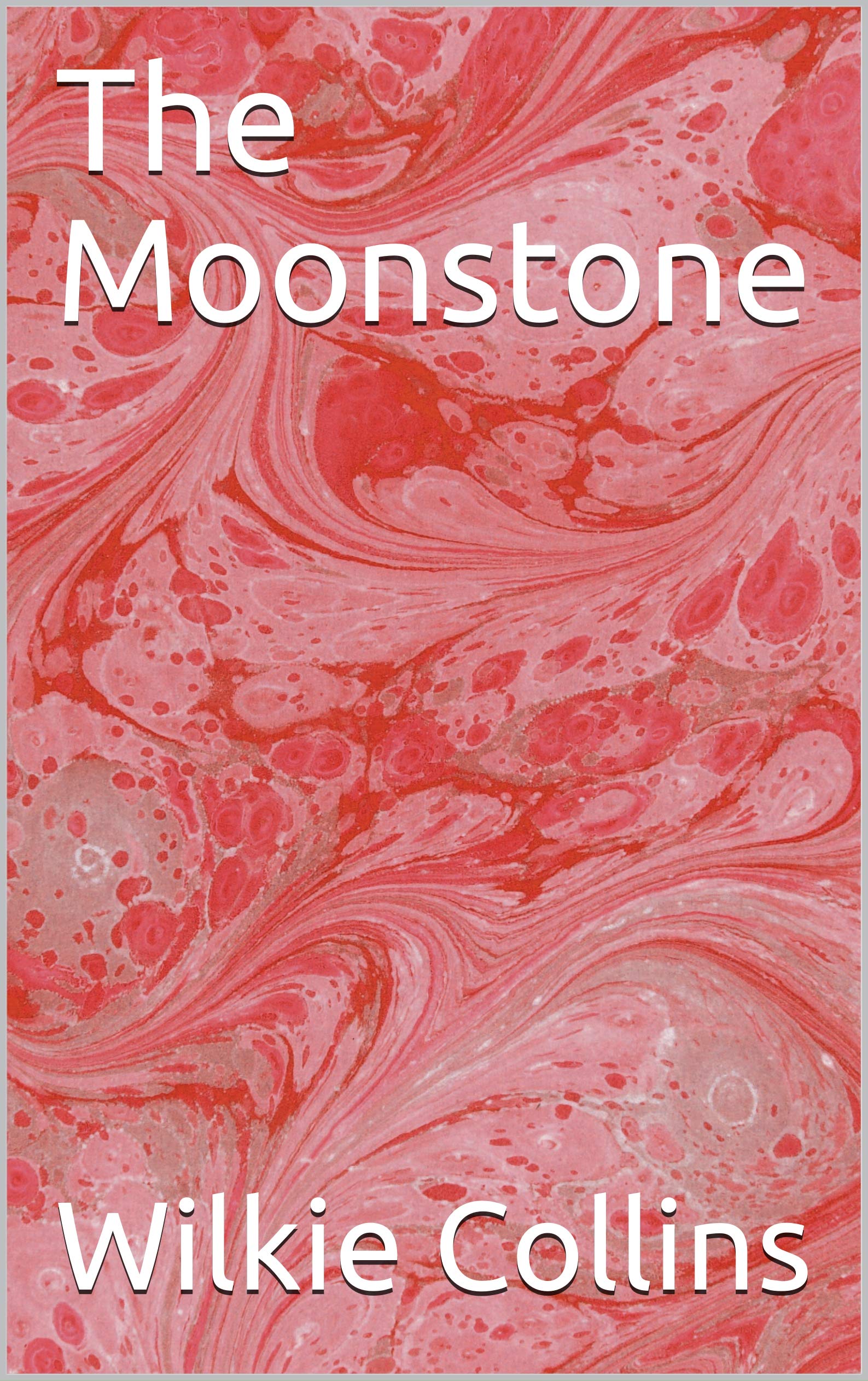 The Moonstone