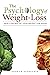 The Psychology Of Weight-Loss: Gain Control of Your Weight for Good