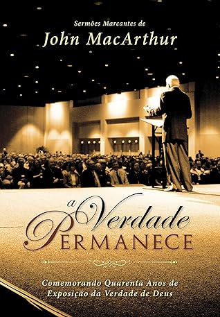 A Verdade Permanece