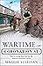 Wartime on Coronation Street