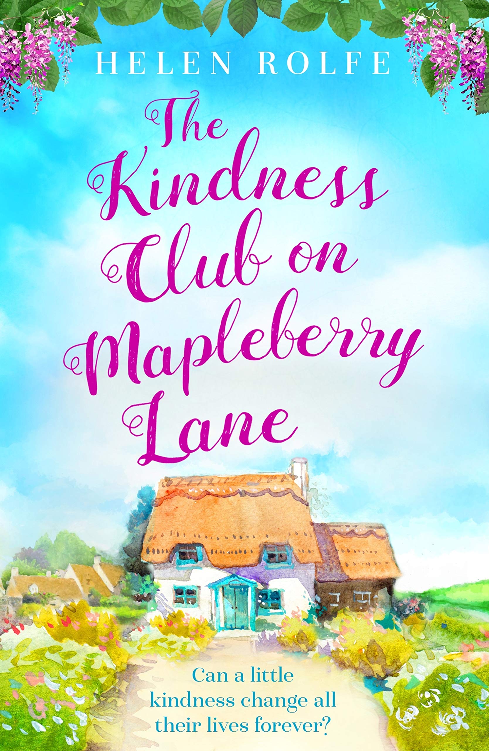 The Kindness Club on Mapleberry Lane (Kindle Edition)