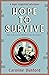 Hope to Survive