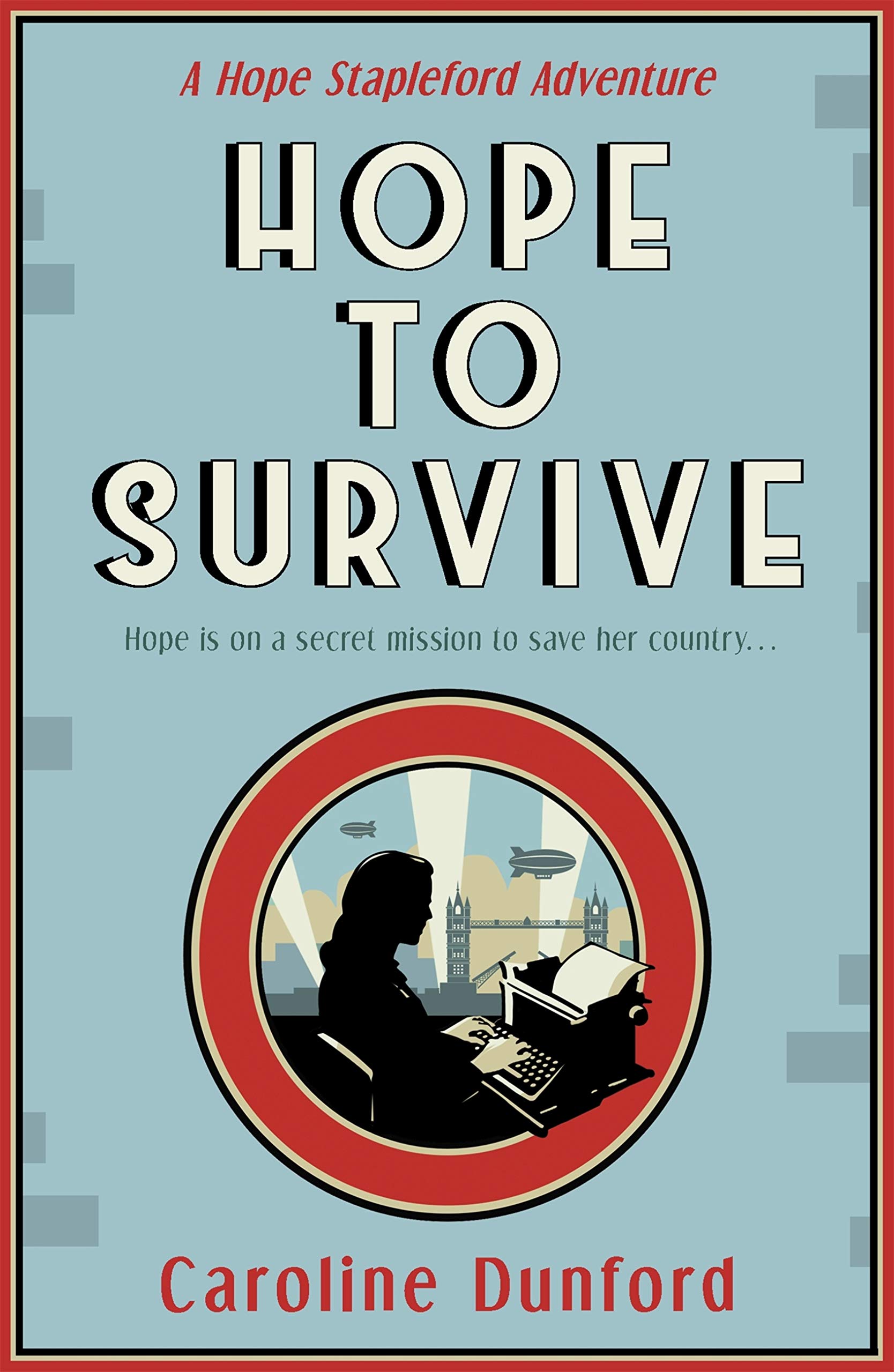 Hope to Survive (Hope Stapleford Mystery)