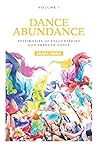 Dance Abundance: ...