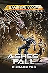 Ashes Fall by Richard Fox