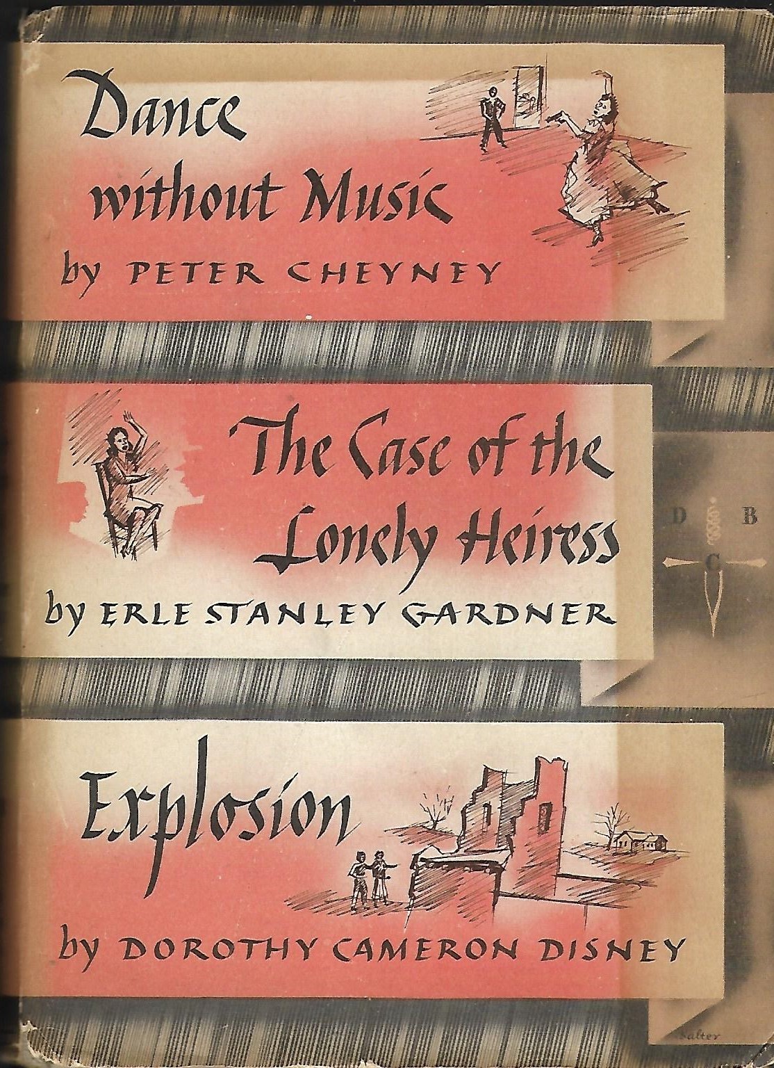 Dance Without Music / The Case of the Lonely Heiress / Explosion