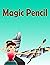 Magic Pencil: English Story...