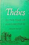Thebes in the Time of Amunhotep Third