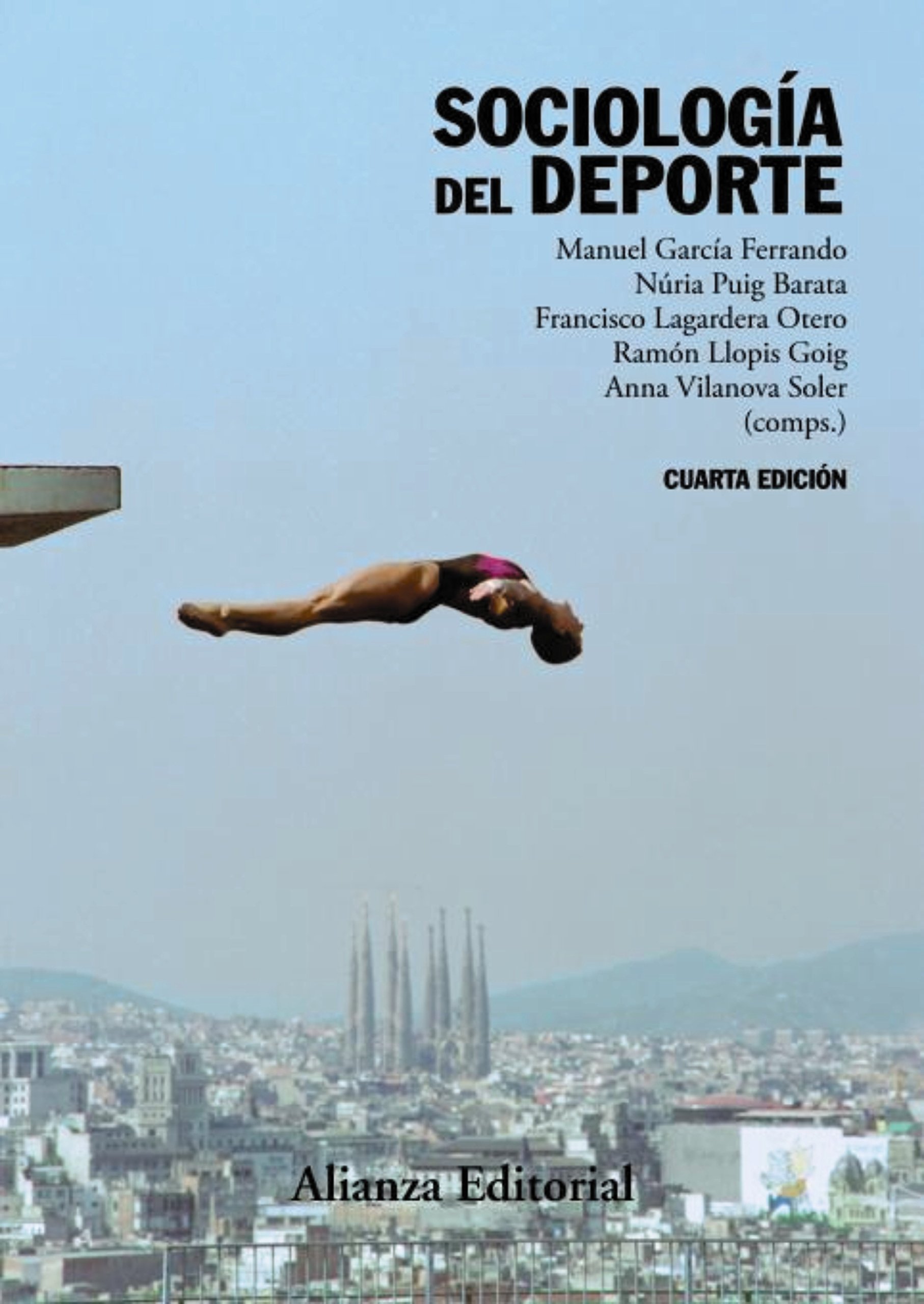 Sociología del deporte: 4.ª edición (El libro universitario - Manuales) (Spanish Edition)