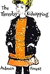 The Thursday Kidnapping The Thursday Kidnapping