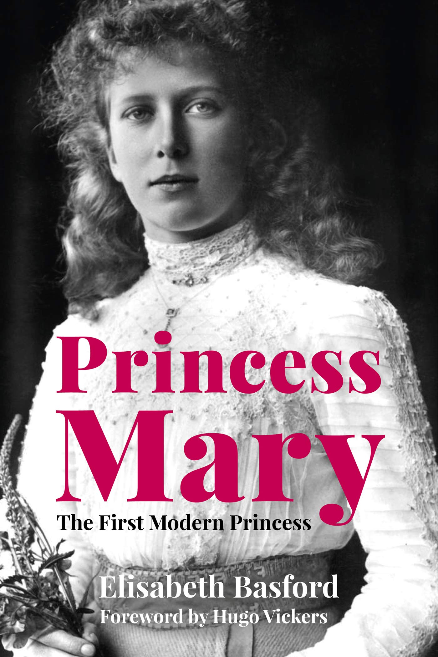 Princess Mary: The First Modern Princess (Kindle Edition)