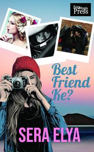 Best Friend Ke? (ebook)