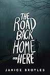The Road Back Hom...