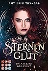 Sternenglut by Amy Erin Thyndal