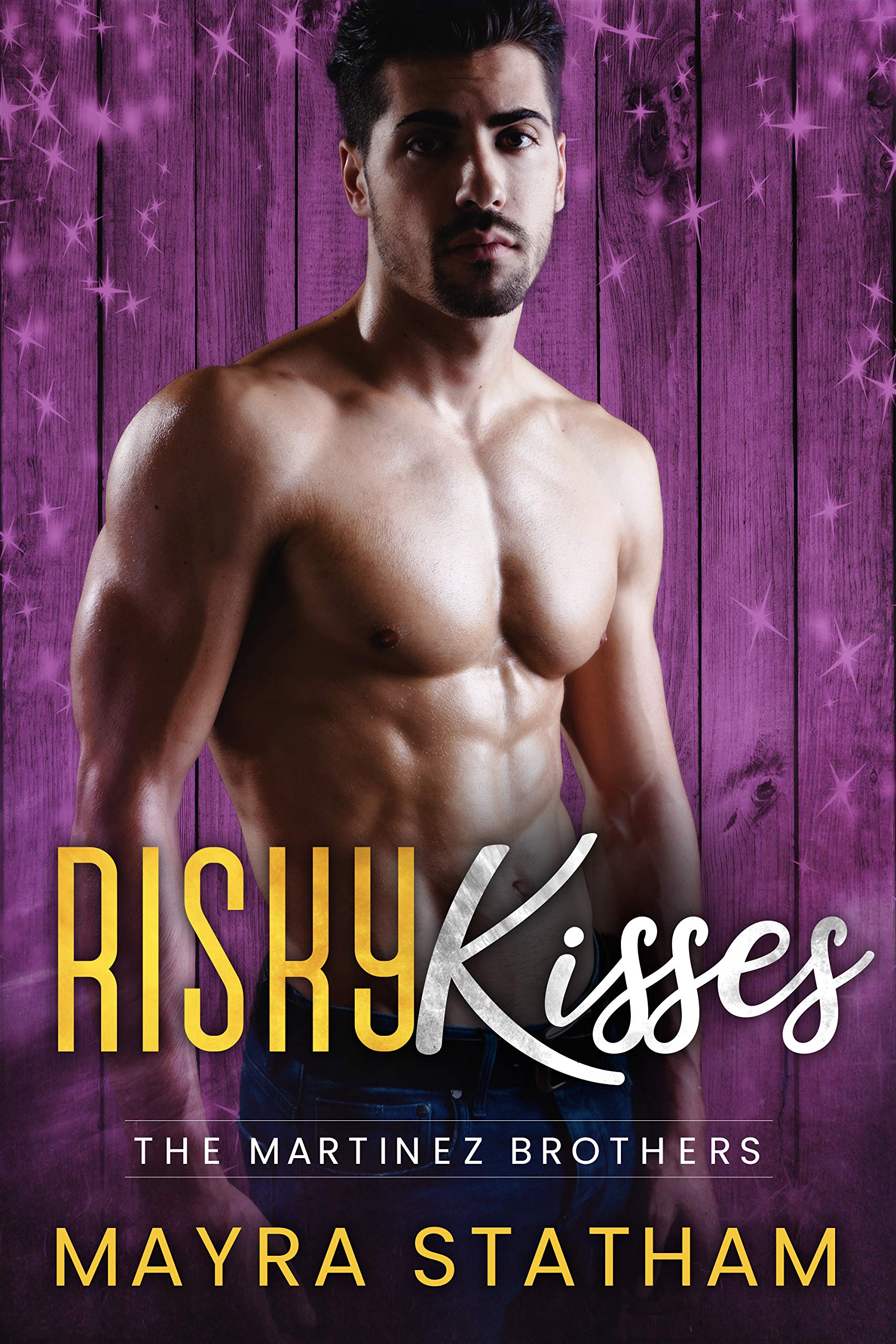 Risky Kisses (The Martinez Brothers #2)