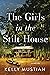 The Girls in the Stilt House by Kelly Mustian