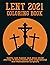 Lent 2021 Coloring Book: Sa...