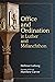 Office and Ordination in Luther and Melanchthon by Hellmut Lieberg