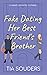 Fake Dating Her Best Friend's Brother (Love On the Court #1)