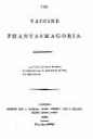 The Vaccine Phantasmagoria (Unknown Binding)