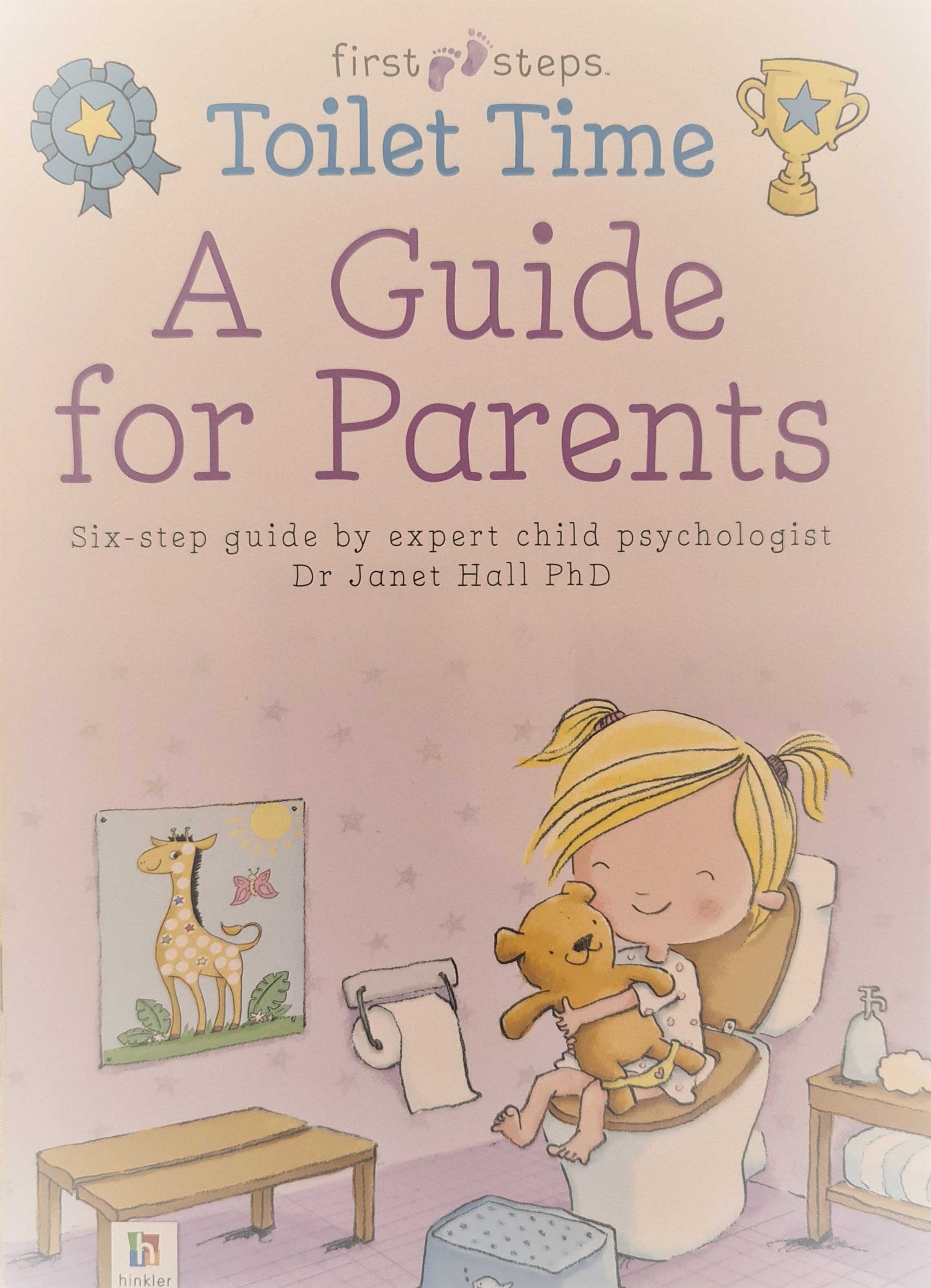 Toilet Time: A Training Kit for Girls: A Guide for Parents