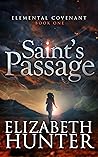 Saint's Passage by Elizabeth   Hunter