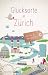 Glücksorte in Zürich by Coco Petit