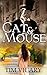 Cat And Mouse (Women of Courage, #1)