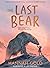The Last Bear by Hannah  Gold