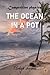 The Ocean In A Pot