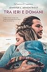 Tra ieri e domani by Jennifer L. Armentrout