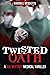 Twisted Oath (Sue Whitney #3)