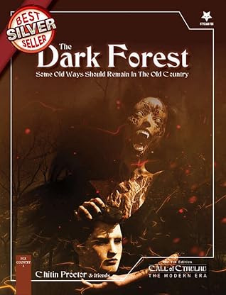 The Dark Forest – A Call of Cthulhu Scenario Set in the Modern Day