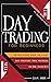 Day Trading for Beginners by Liam Jobs