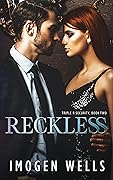 Reckless