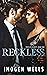 Reckless (Triple R Security...