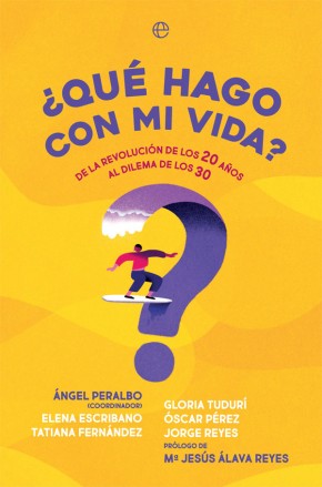 ¿Qué hago con mi vida? De la revolución de los años 20 al dilema de los 30