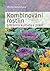 Kombinování rostlin by Christa Weinrich