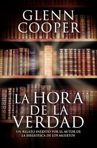 La Hora De La Verdad Will Piper 2 5 By Glenn Cooper 5 Star Ratings