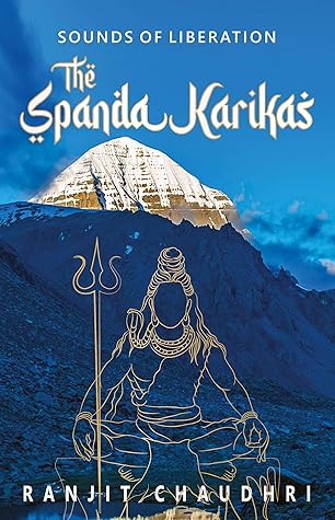 Sounds of Liberation, The Spanda Karikas