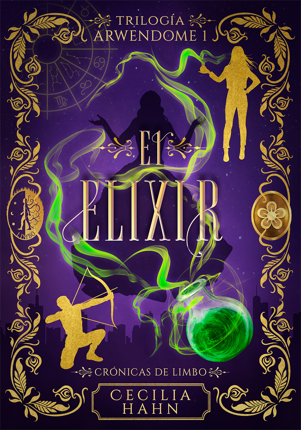 El Elixir (Trilogía Arwendome #1)