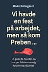 Vi havde en fest ...
