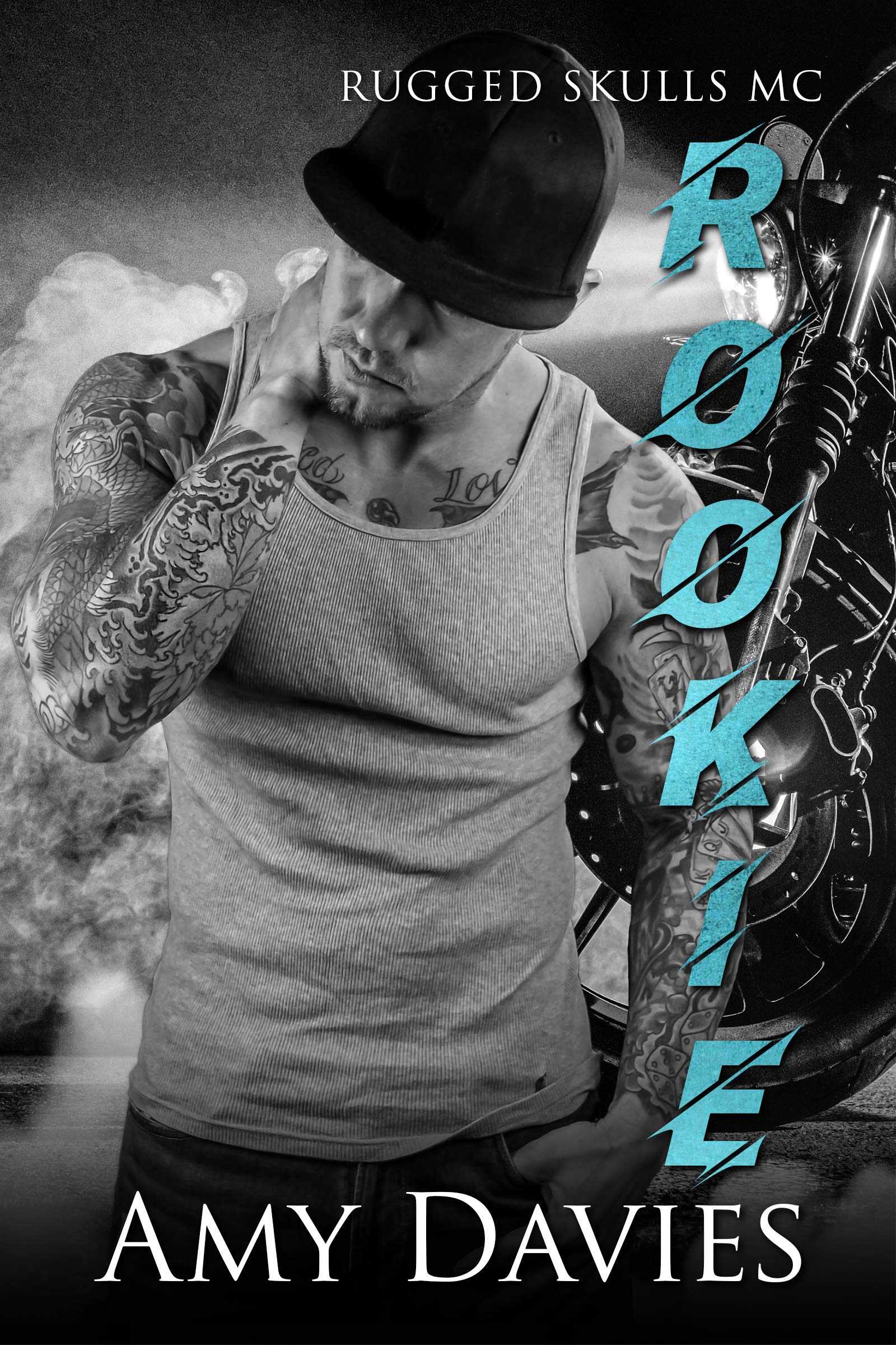 Rookie (Rugged Skulls MC #5)