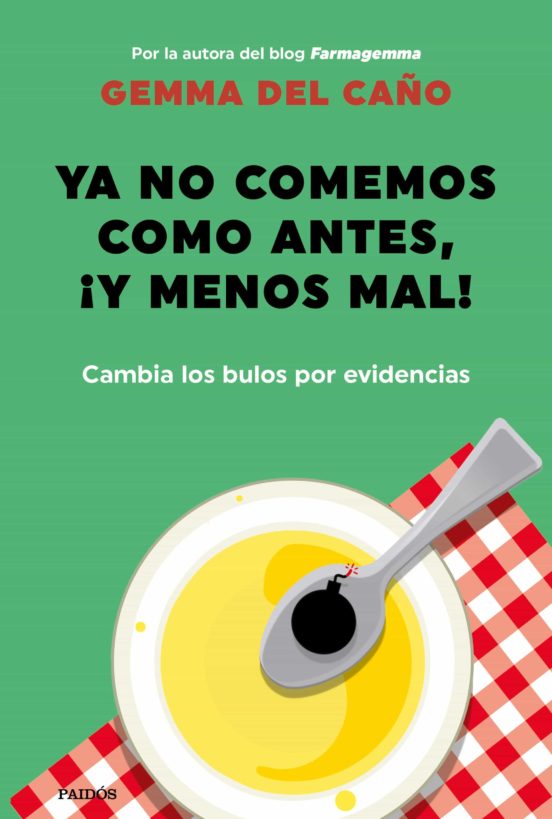 Portada de Ya no comemos como antes, ¡y menos mal!, de Gemma del Caño