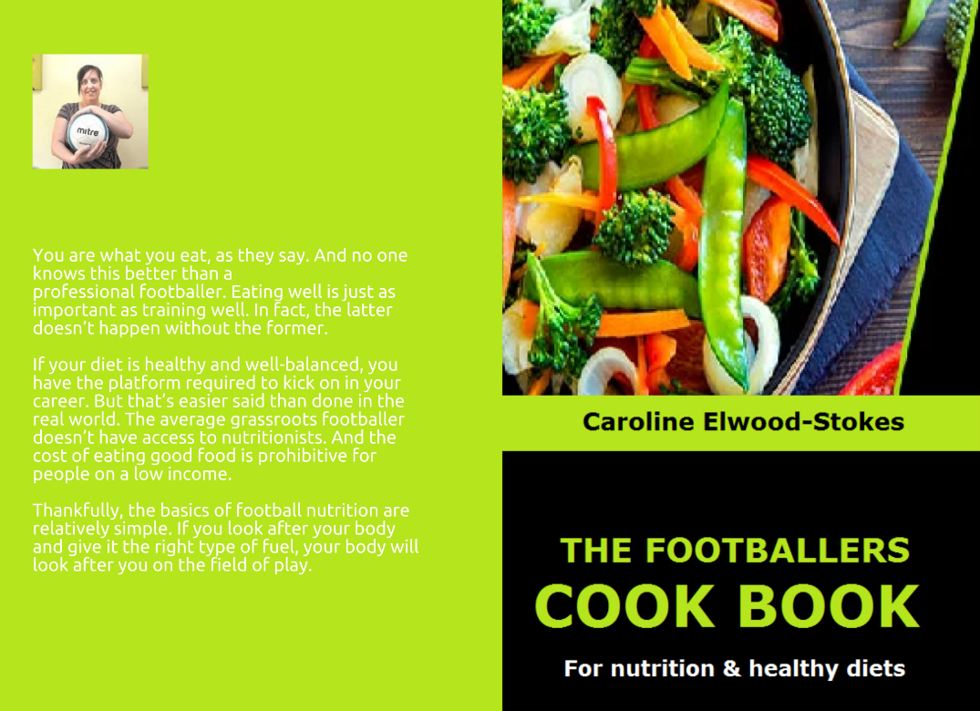 THE FOOTBALLERS COOKBOOK   For nutrition & healthy diets