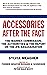 Accessories After the Fact: The Warren Commission, the Authorities & the Report on the JFK Assassination
