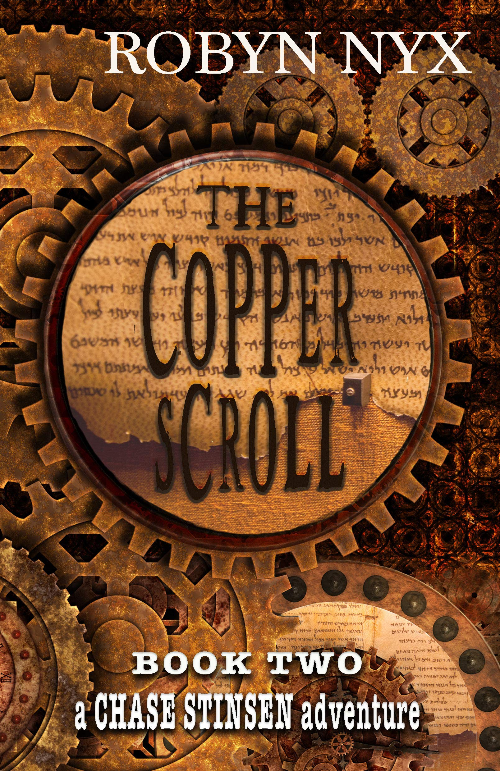The Copper Scroll: A Lesbian Adventure Novel (A Chase Stinsen Adventure Book 2)